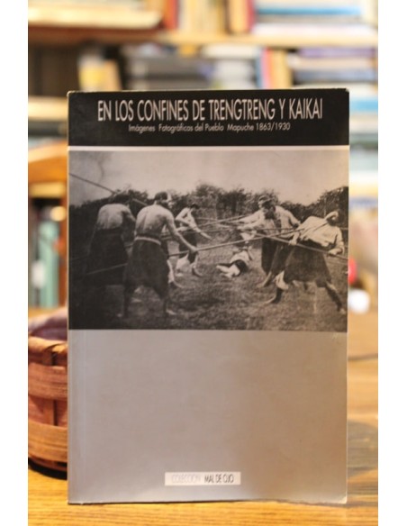 En los confines de Trengtreng y Kaikai (Usado)