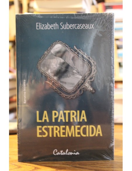 La patria estremecida (Usado) La patria estremecida (Usado)