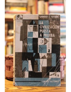 La civilización puesta a prueba (Usado)