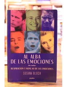El alba de las emociones. Respiración y manejo de las emociones (Usado)