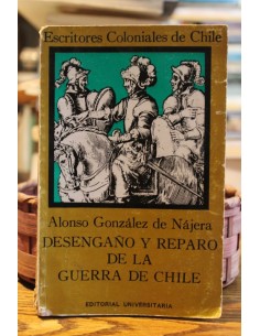 Desengaño y reparo de la guerra de Chile (Usado)