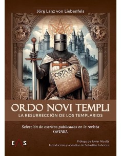 Ordo Novi Templi: La resurrección de los templarios (Nuevo)