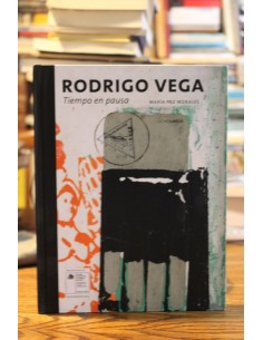 Rodrigo Vega. Tiempo en pausa (Usado)