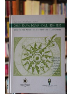 Chile  Bolivia, Bolivia  Chile: 1820  1930 (Usado)