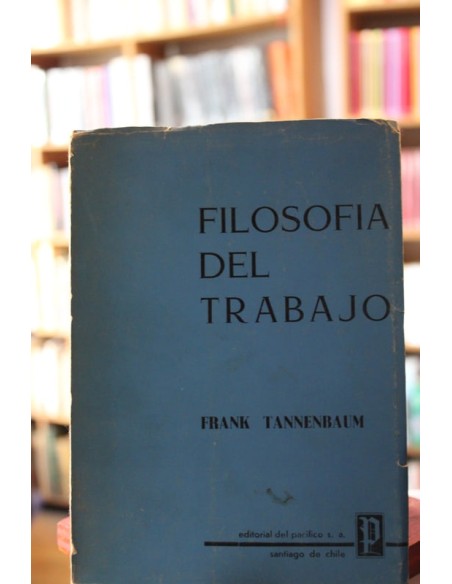 Filosofía del trabajo (Usado) Filosofía del trabajo (Usado)