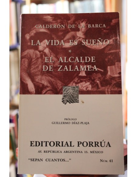 La vida es sueño / El alcalde de Zalamea (Usado)