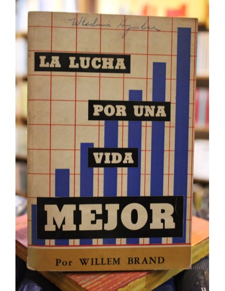 La lucha por una vida mejor (Usado)