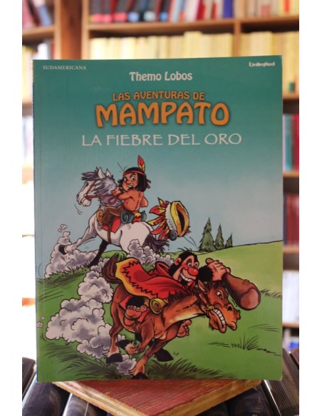 Las aventuras de Mampato. La fiebre del oro (Usado)