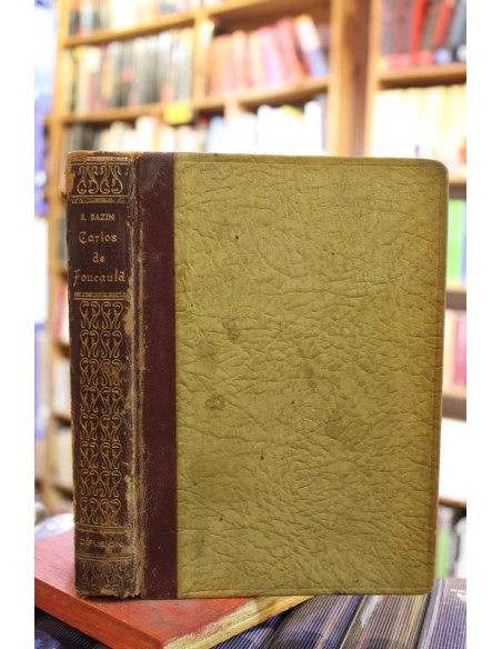 Carlos de Foucauld. Explorador de Marruecos ermitaño en el Sahara (Usado) Carlos de Foucauld. Explorador de Marruecos ermitaño en el Sahara (Usado)