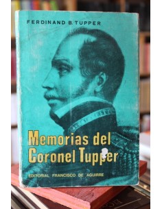 Memorias del Coronel Tupper (Usado)