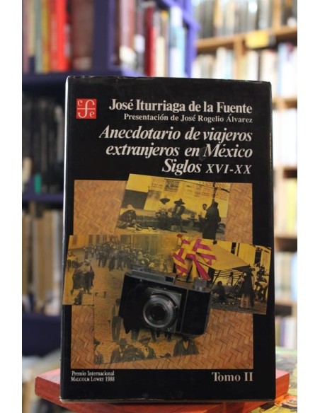 Anecdotario de viajeros extranjeros en México (Usado) Anecdotario de viajeros extranjeros en México (Usado)