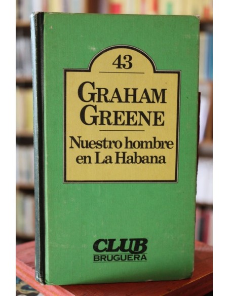 Nuestro hombre en La Habana (Usado) Nuestro hombre en La Habana (Usado)