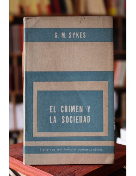 El crimen y la sociedad (Usado)