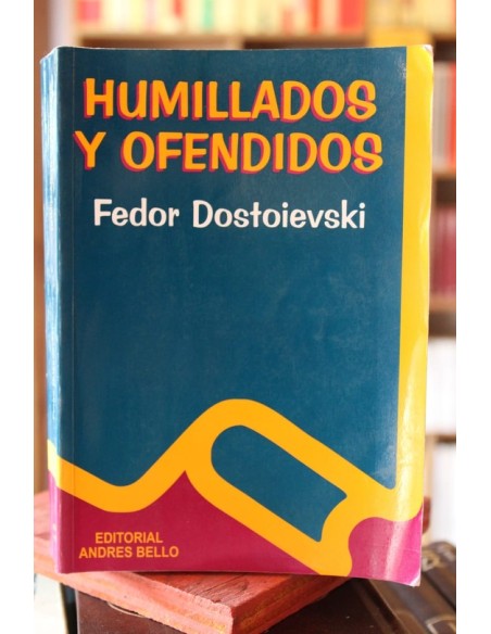 Humillados y ofendidos (Usado) Humillados y ofendidos (Usado)