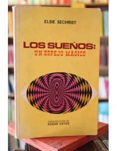 Los sueños: Un espejo mágico (Usado)