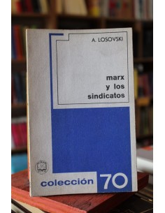 Marx y los sindicatos (Usado)