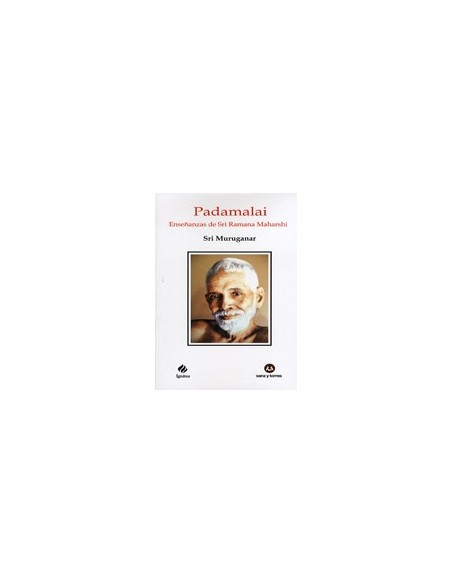 Padamalai Enseñanza de Sri Ramana Maharshi (Nuevo) Padamalai Enseñanza de Sri Ramana Maharshi (Nuevo)