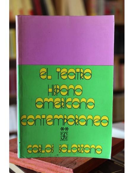 El teatro Hispanoamericano contemporáneo (Usado) El teatro Hispanoamericano contemporáneo (Usado)