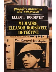 Mi madre, Eleanor Roosevelt, detective (Usado)