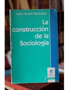 La construcción de la Sociología (Usado)