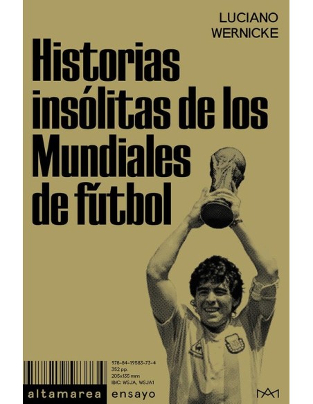 Historias insólitas de los Mundiales de fútbol (Nuevo) Historias insólitas de los Mundiales de fútbol (Nuevo)