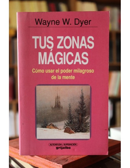 Tus zonas mágicas (Usado)