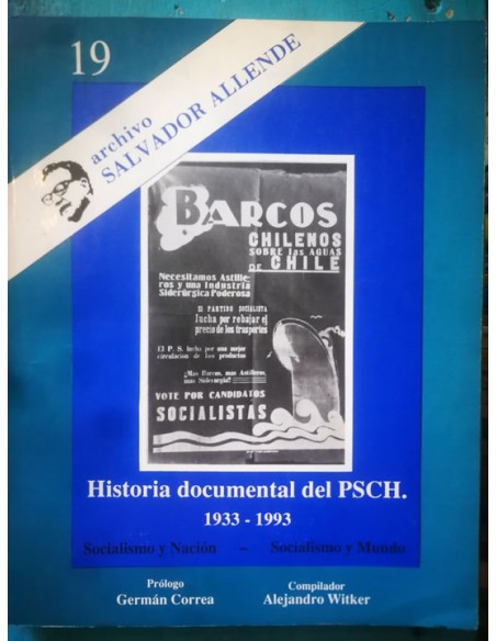 Historia documental del PSCH 1933-1993. Socialismo y Nación- Socialismo y Mundo (Usado) Historia documental del PSCH 1933-1993. Socialismo y Nación- Socialismo y Mundo (Usado)