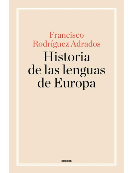 Historia de las lenguas de Europa (Nuevo) Historia de las lenguas de Europa (Nuevo)