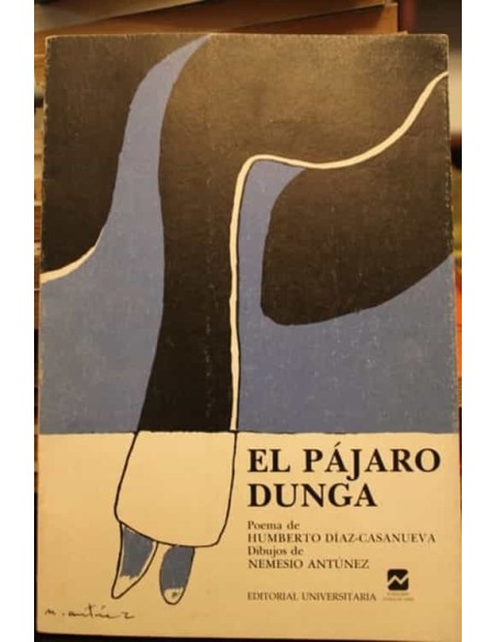 Trinos (trenos) del Pájaro Dunga *Firmado (Usado) Trinos (trenos) del Pájaro Dunga *Firmado (Usado)