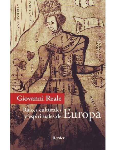 Raíces culturales y espirituales de Europa (Nuevo) Raíces culturales y espirituales de Europa (Nuevo)