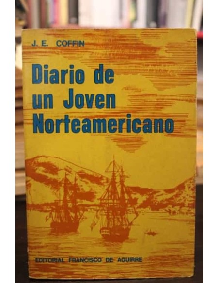 Diario de un Joven Norteamericano (Usado) Diario de un Joven Norteamericano (Usado)