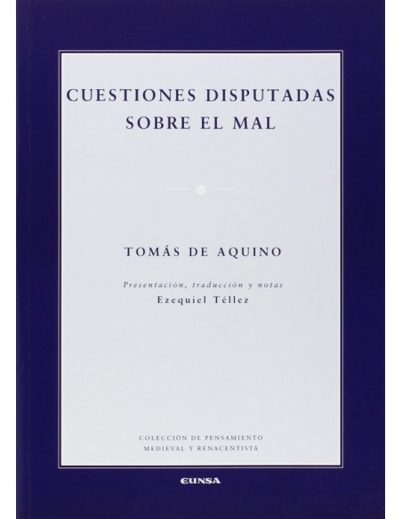 Cuestiones disputas sobre el mal (Nuevo) Cuestiones disputas sobre el mal (Nuevo)