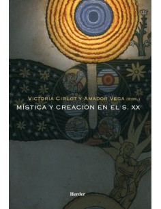 Mística y creación en el S.XX (Nuevo)
