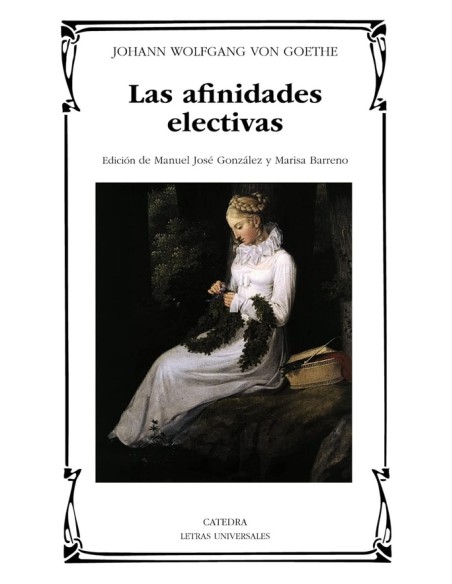 La afinidades electivas (Nuevo) La afinidades electivas (Nuevo)