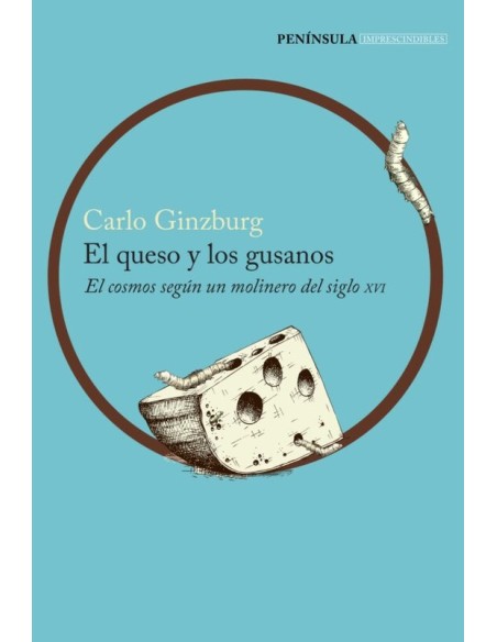 El queso y los gusanos (Nuevo) El queso y los gusanos (Nuevo)