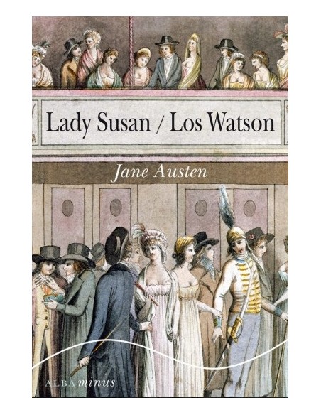 Lady Susan / Los Watson (Nuevo) Lady Susan / Los Watson (Nuevo)