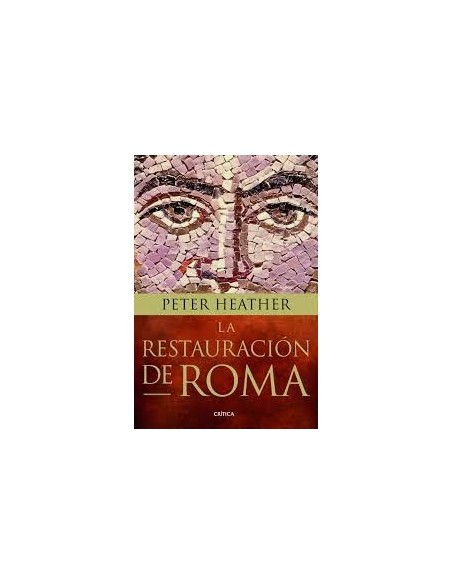 La restauración de Roma (Usado) La restauración de Roma (Usado)