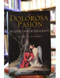 La Dolorosa Pasión de Nuestro Señor Jesucristo (Usado)