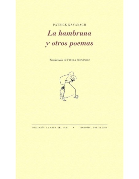 La hambruna y otros poemas (Nuevo)