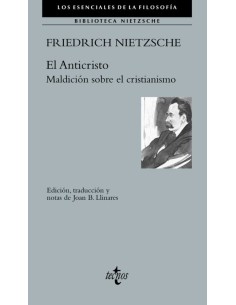 El anticristo. Maldición sobre el cristianismo (Nuevo)