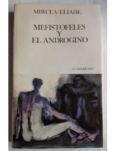 Mefistofeles y el androgino (Usado)