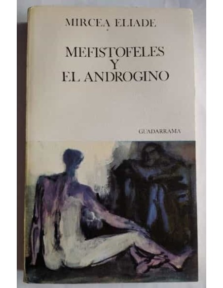 Mefistofeles y el androgino (Usado)