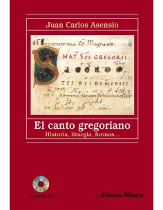 El canto gregoriano: historia, liturgia, formas (Nuevo)