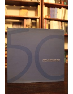 1959-2009. 50 años. Escuela de Arte (Usado)