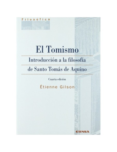 El Tomismo (Nuevo)