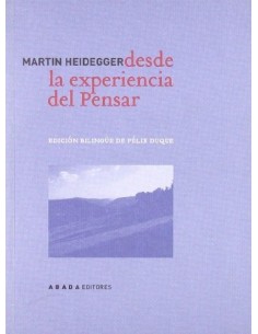 Desde la experiencia del pensar (edición bilingüe Alemán-Español) (Nuevo)