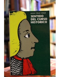 Sentido del curso histórico (Usado)
