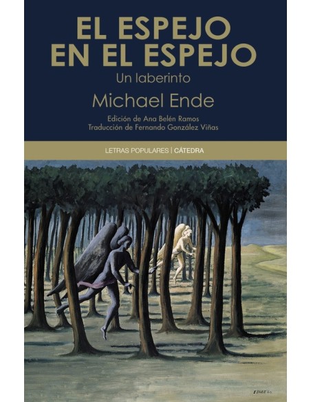 El espejo en el espejo. Un laberinto (Cátedra) (Nuevo) El espejo en el espejo. Un laberinto (Cátedra) (Nuevo)