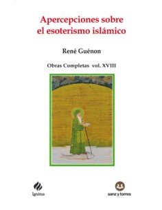 Apercepciones sobre el esoterismo islámico (Nuevo)