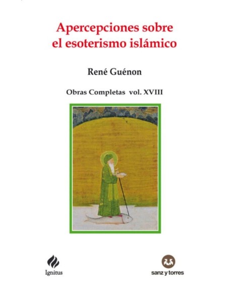 Apercepciones sobre el esoterismo islámico (Nuevo)